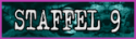 Staffel 9